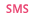 SMS